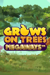 Grows on Trees Megaways